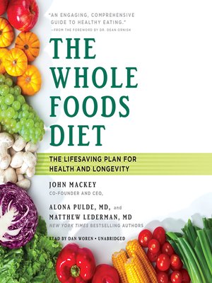 cover image of The Whole Foods Diet